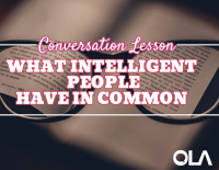 Advanced English Conversation Class on "What Intelligent People Have in Common" 