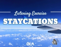 Ejercicio de listening sobre los staycations
