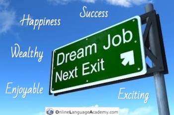 Dream job vocabulary in English Dream job vocabulary in English