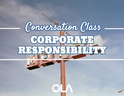 Conversation class on Corporate Responsibility