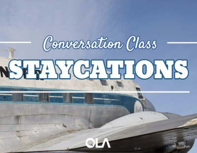 Conversation class on staycations