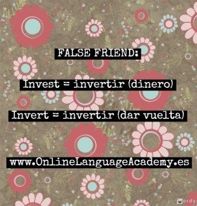 False Friend: "Invest - Invert"