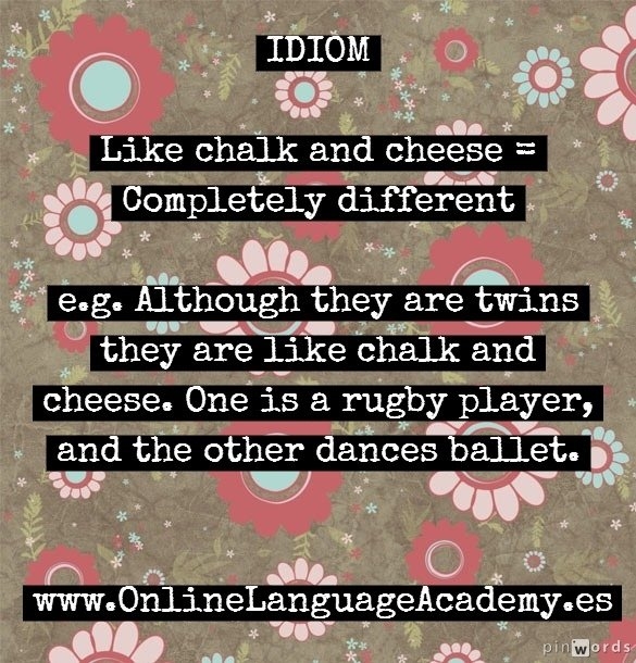 Chalk And Cheese
